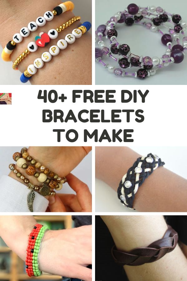 Make Your Own Bracelets - Over 40 DIY Bracelet Ideas