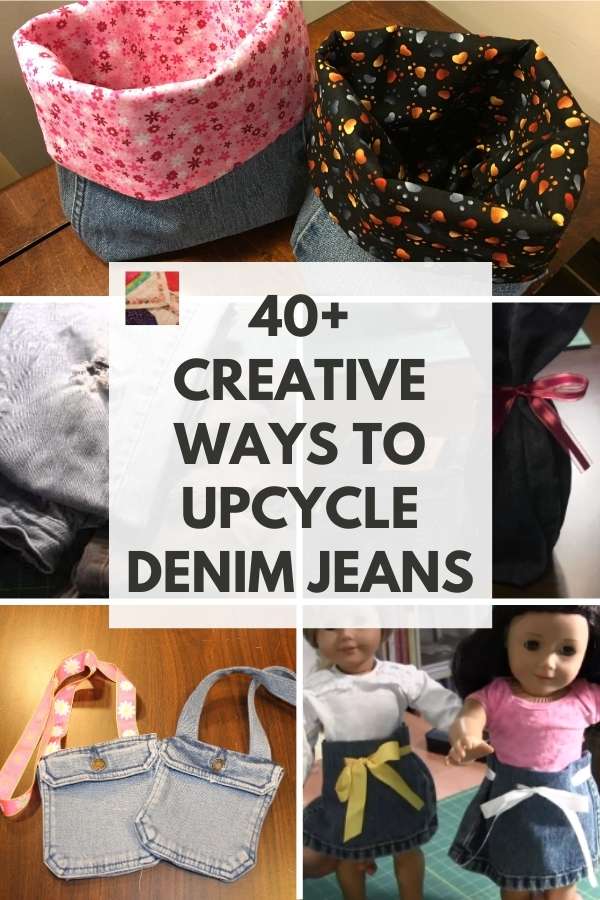 Best Ideas to Recycle and Upcycle Jeans and Denim