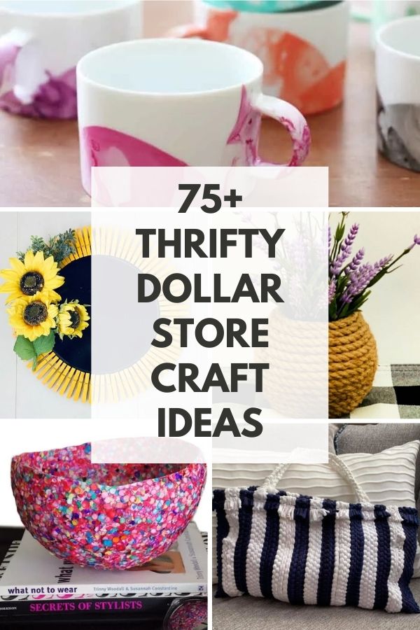 75+ Free Thrifty Dollar Store Craft Ideas