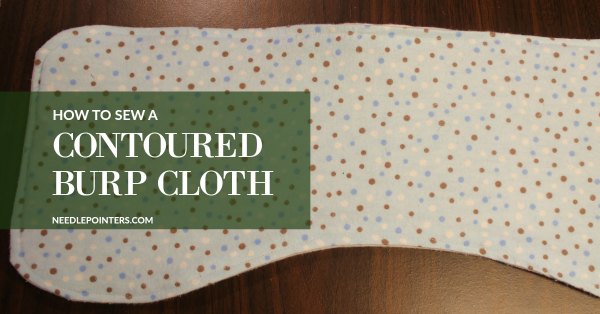 How to sew a contoured burp cloth