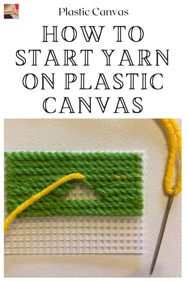 How to Start Yarn on Plastic Canvas pin