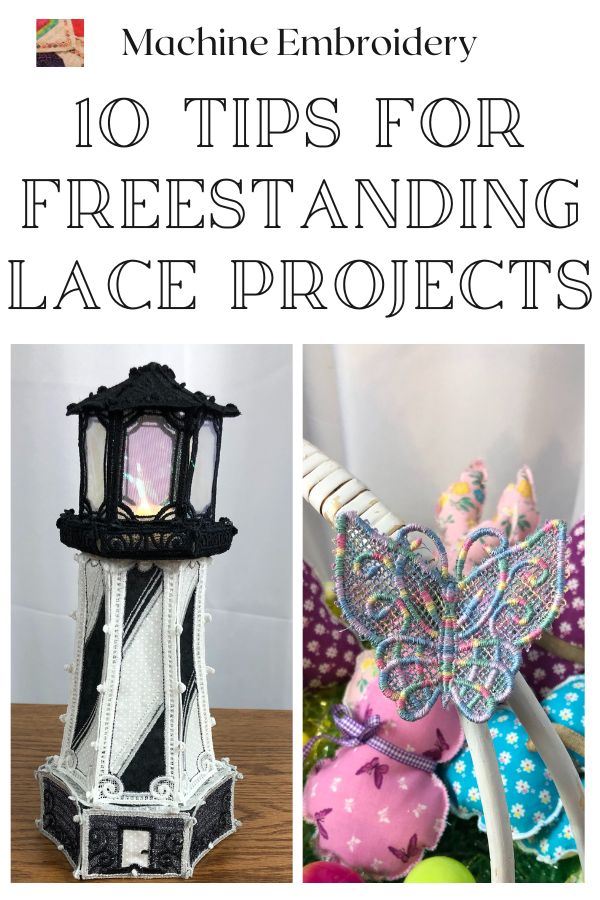 10 Tips for Freestanding Lace Projects - pin