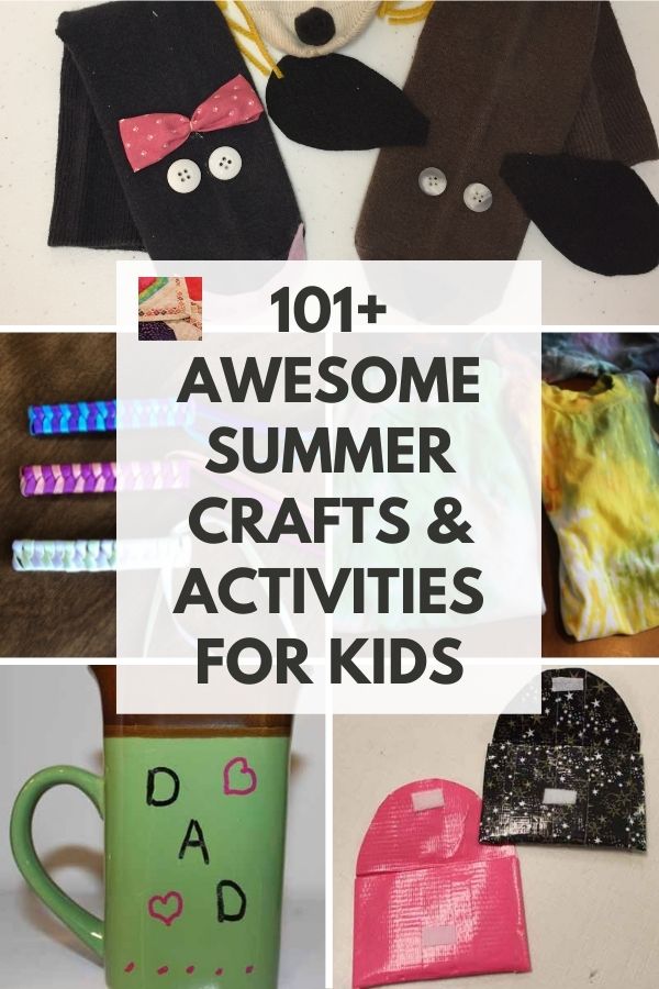 101+ Summer Crafts & Activities for Kids - pin 