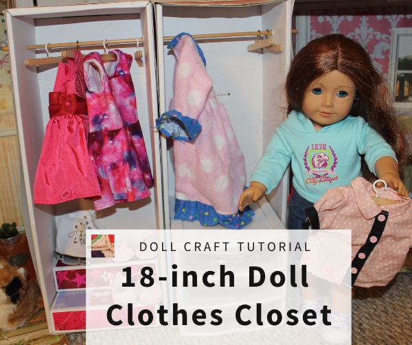 DIY Doll Clothes Closet - How to make a Closet for 18 inch Dolls