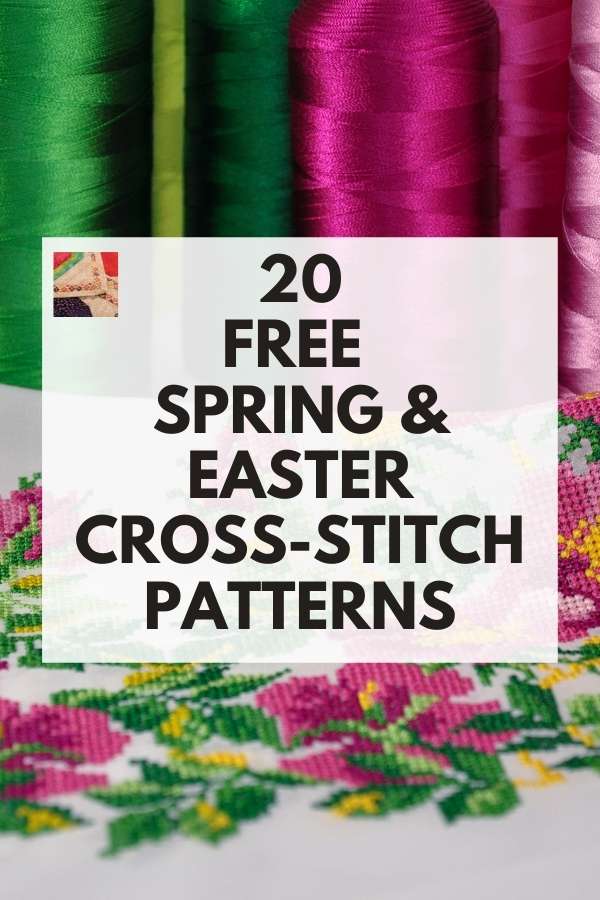 Easter and Spring Cross Stitch Patterns and Projects