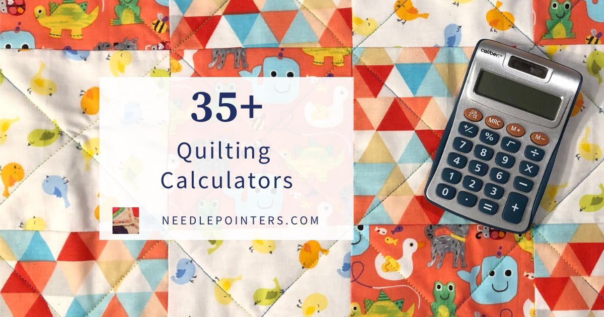 Free Online Quilt Calculators and Charts