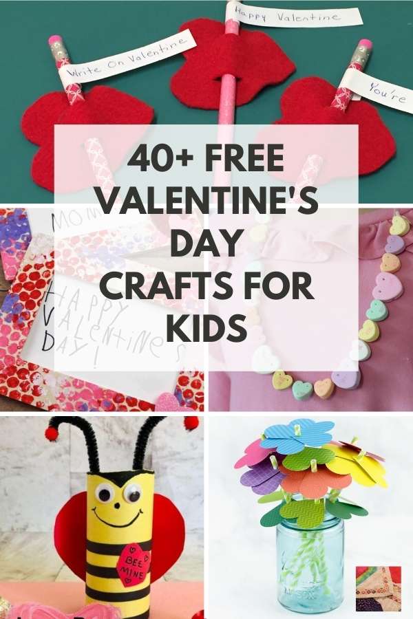 Over 40 Free Valentine's Day Craft Ideas for Kids to Make