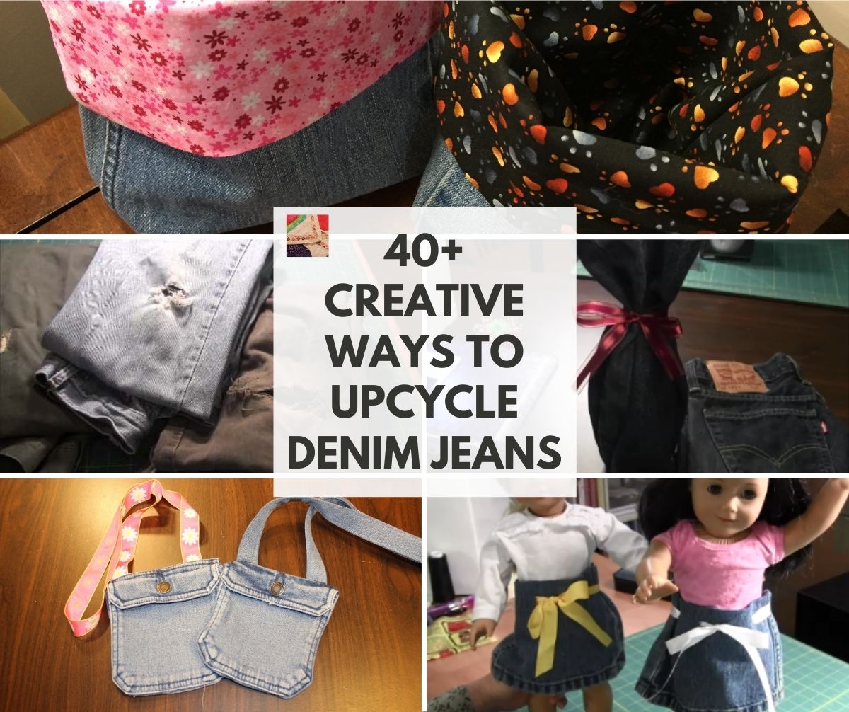 Best Ideas to Recycle and Upcycle Jeans and Denim | Needlepointers.com