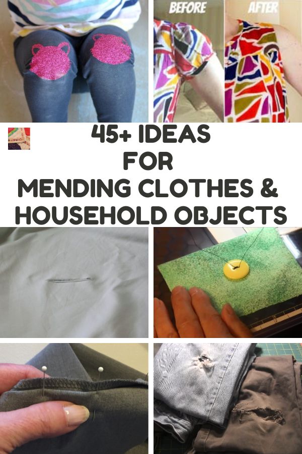 How To Mend Clothes and Household Objects