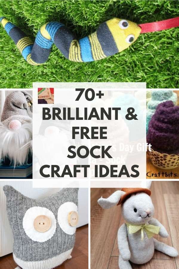 Over 70 Brilliant Crafting Ideas with Socks; Absolutely Free!