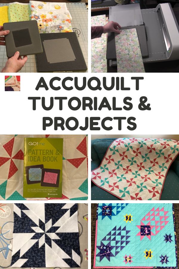 Accuquilt GO! Tutorials and Projects
