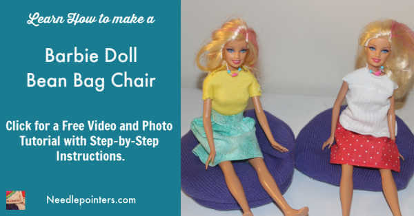 How To Make A Bean Bag Chair For Your Barbie Doll Needlepointers Com