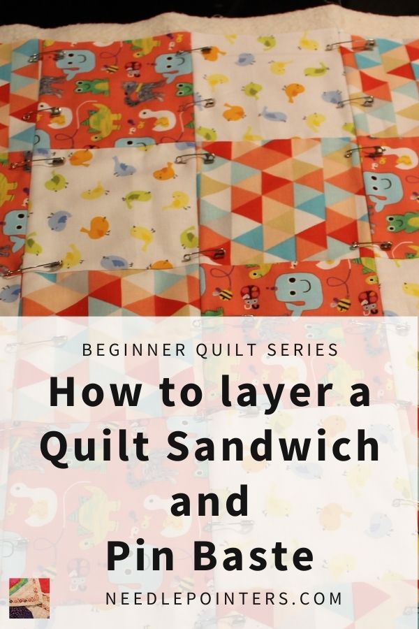 Beginner Quilt Series Layer Quilt Sandwich and Pin Baste Tutorial - pin