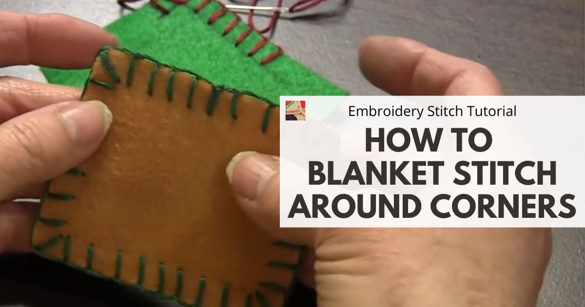 How to Blanket Stitch around Corners