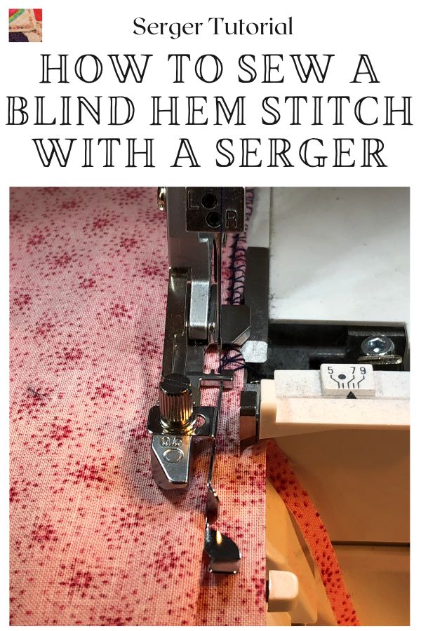 Blind Hem Stitch with Serger Tutorial - pin