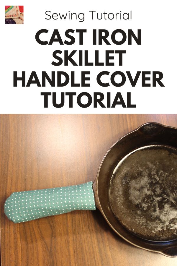 Cast Iron Skillet Handle Cover Tutorial - pin