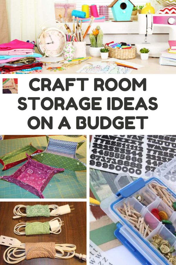 Craft Storage Ideas on a Budget