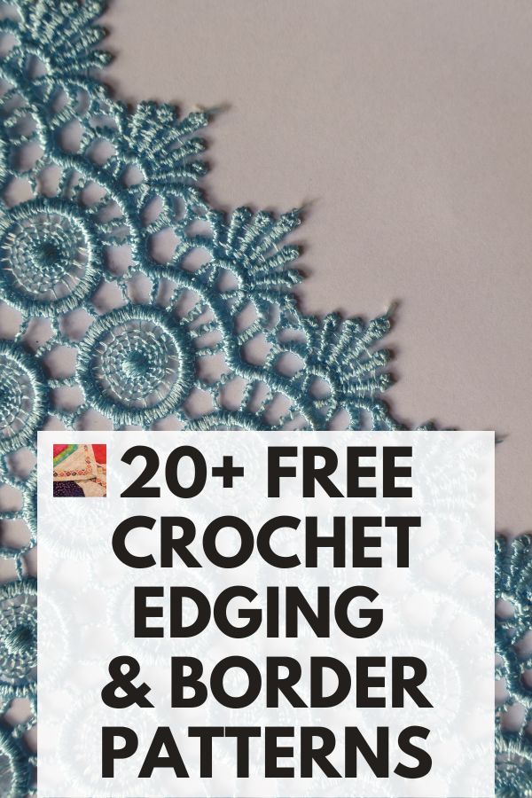 Crochet Edgings and Borders