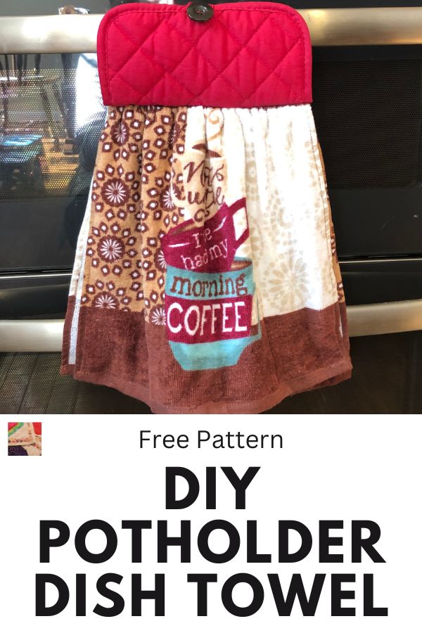 DIY Potholder Dish Towel Tutorial - pin