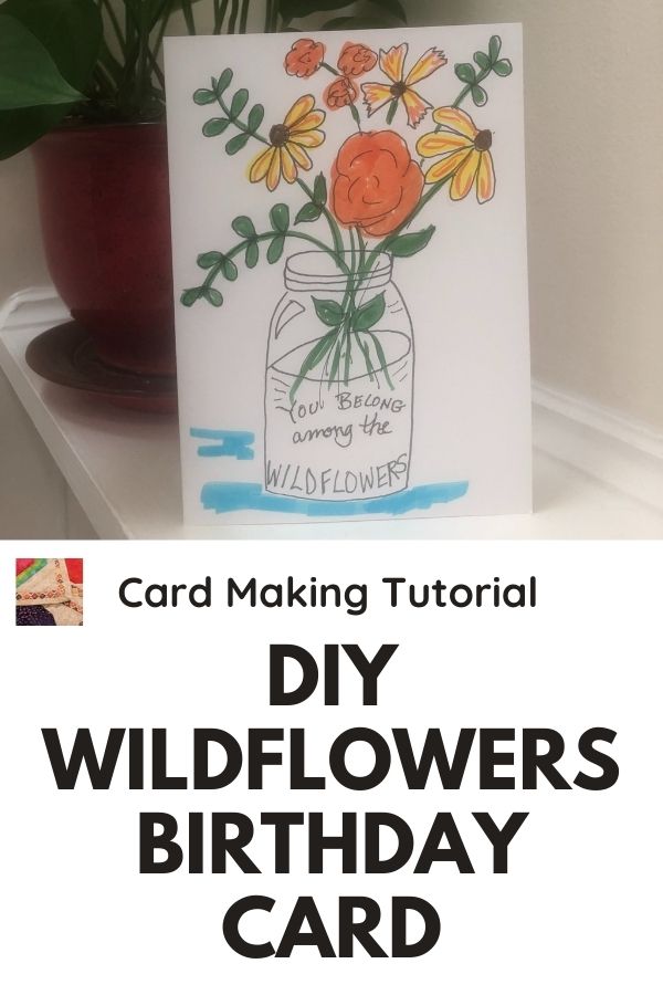 DIY Wildflowers Birthday Card - pin
