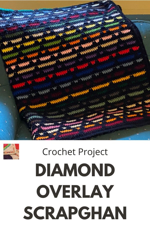 Diamond Overlay Scrapghan - Crochet Project - pin