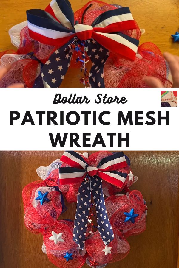 Patriotic Mesh Wreath Tutorial - Dollar Store project - pin
