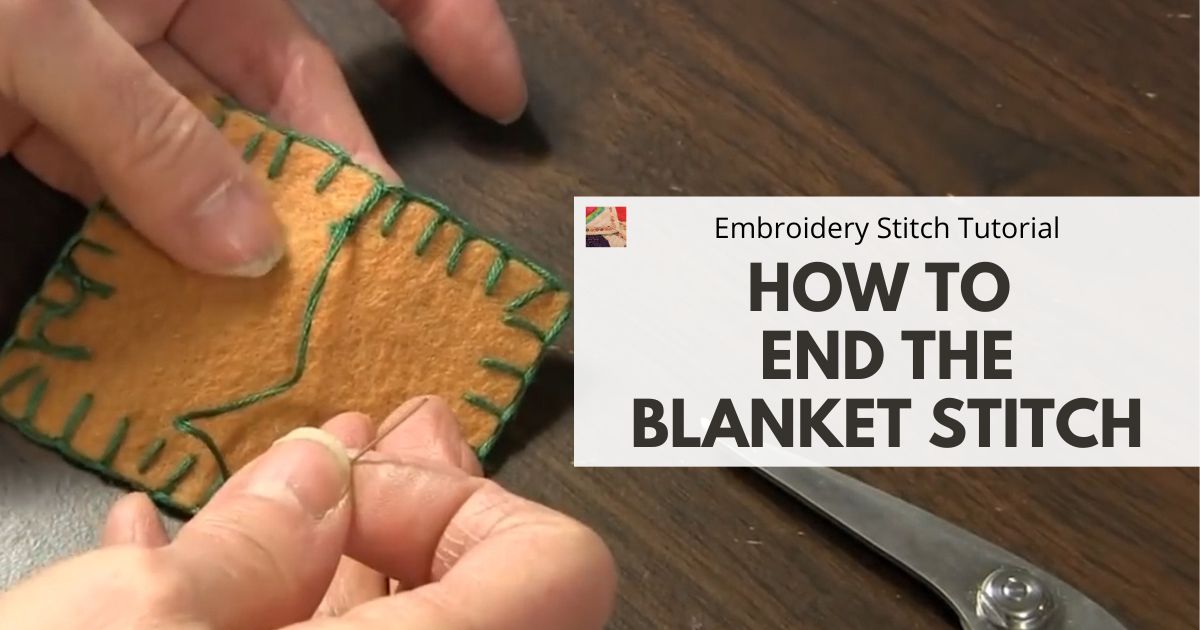 How to End the Blanket Stitch