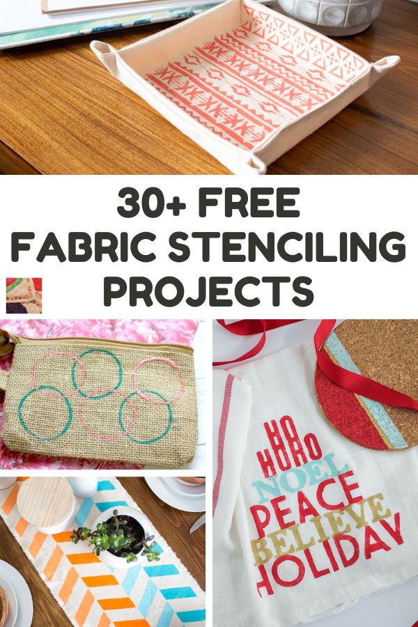 Fabric Stenciling and Cricut Stencil Projects