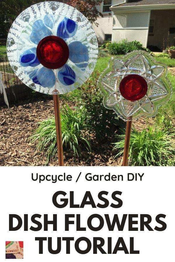 DIY Garden Glass Flowers - Pin