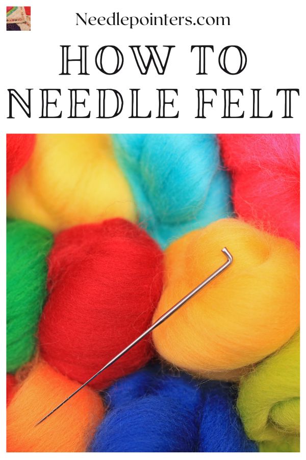 How to Needle Felt
