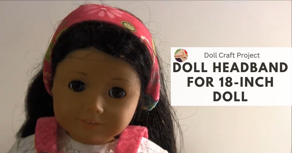 How to make a Doll Headband for an 18