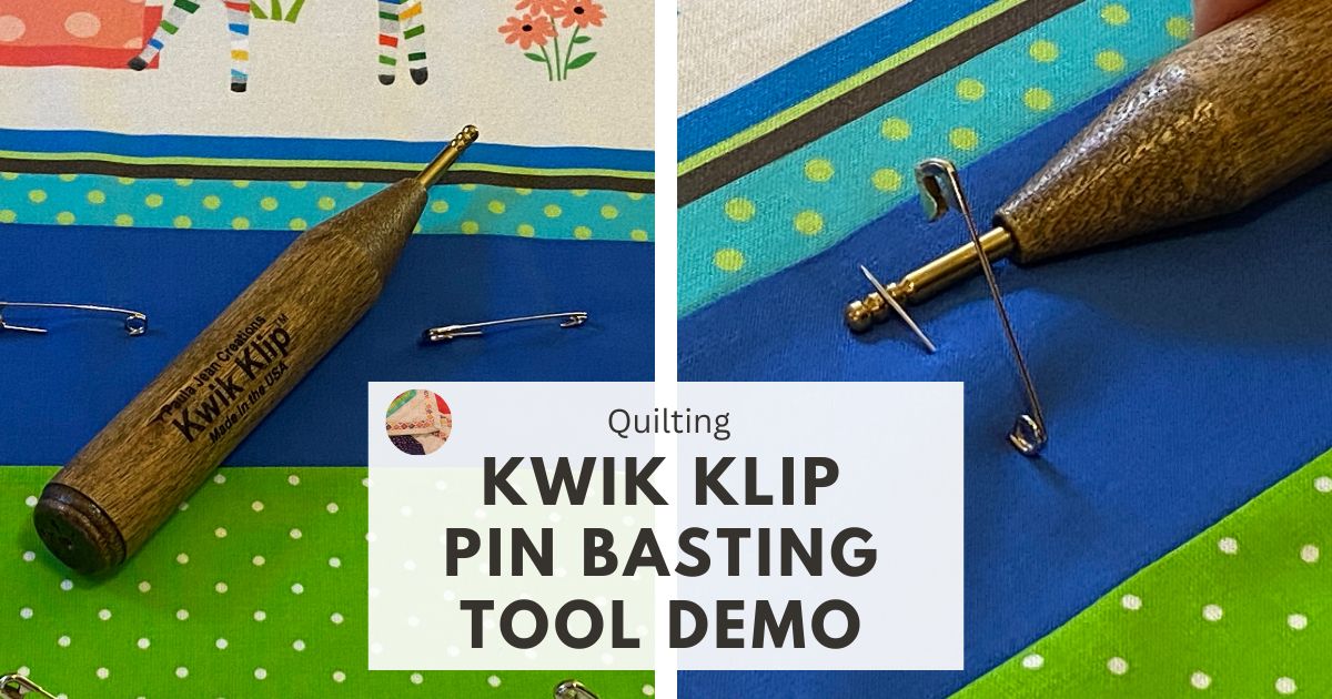 Kwik Klip Pin Basting Tool Demonstration
