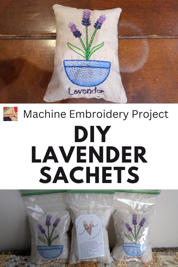 Lavender Sachet Machine Embroidery Project - pin
