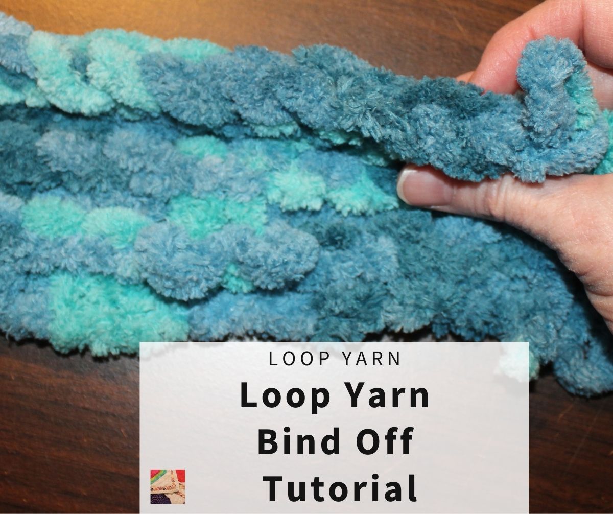 Loop Yarn Binding Off Tutorial