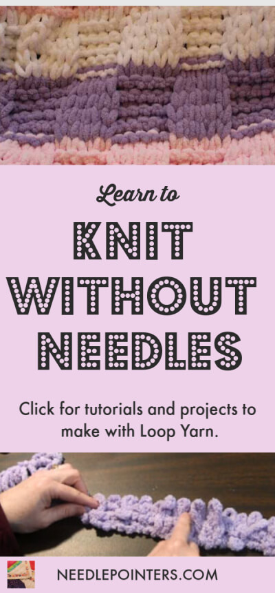 Loop Yarn Knitting Tutorials and Projects
