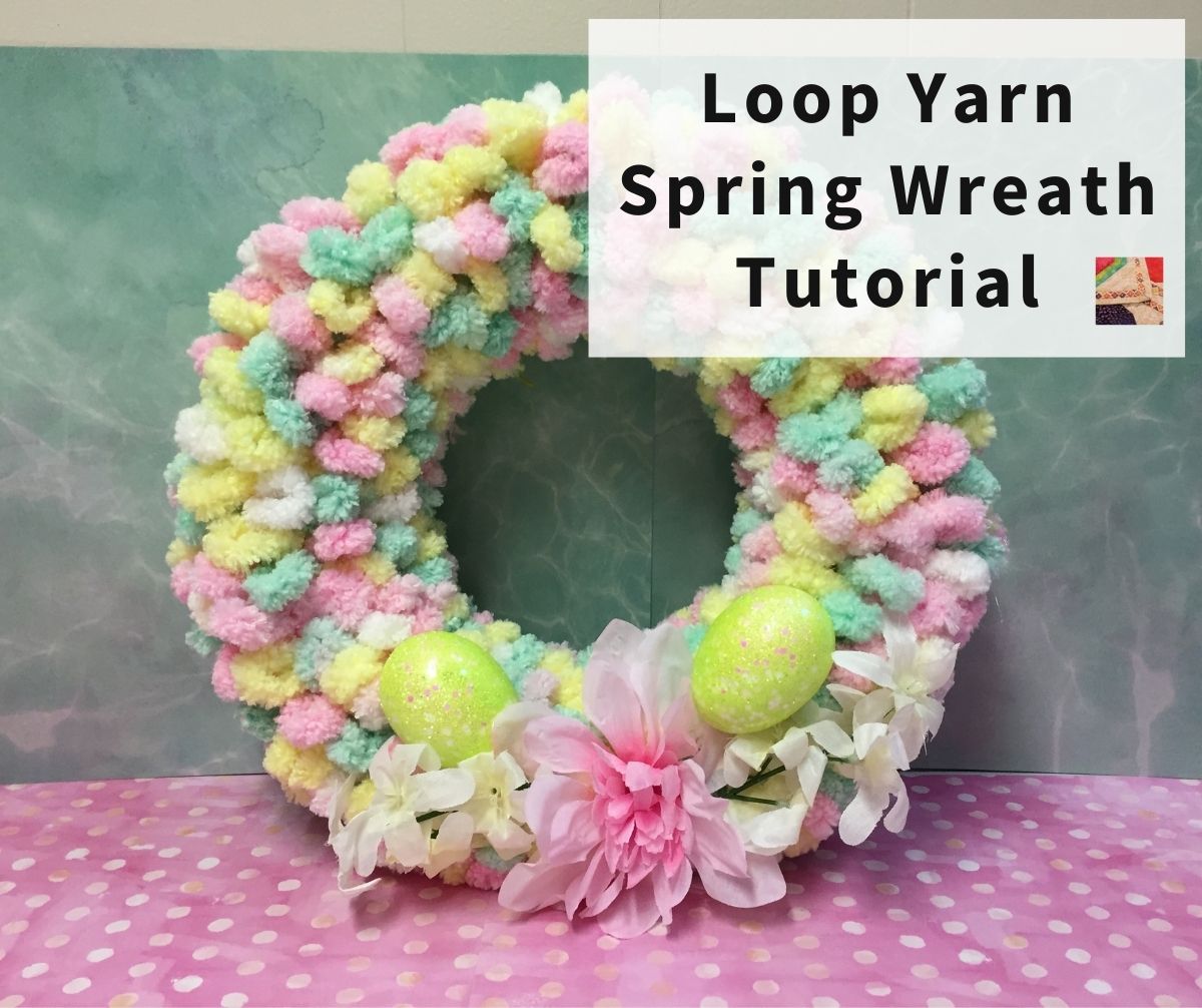 Easter Loop Yarn Wreath