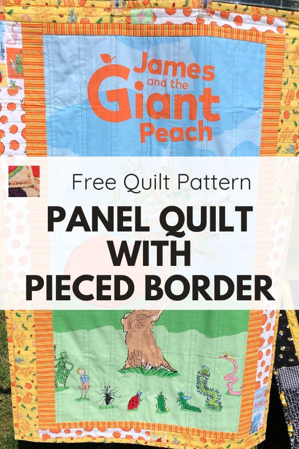 Panel Quilt Idea with Pieced Border Tutorial - Free Pattern - pin