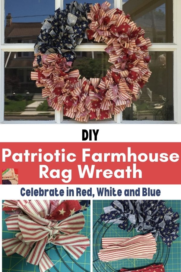 Patriotic Farmhouse Rag Wreath Tutorial - pin 1