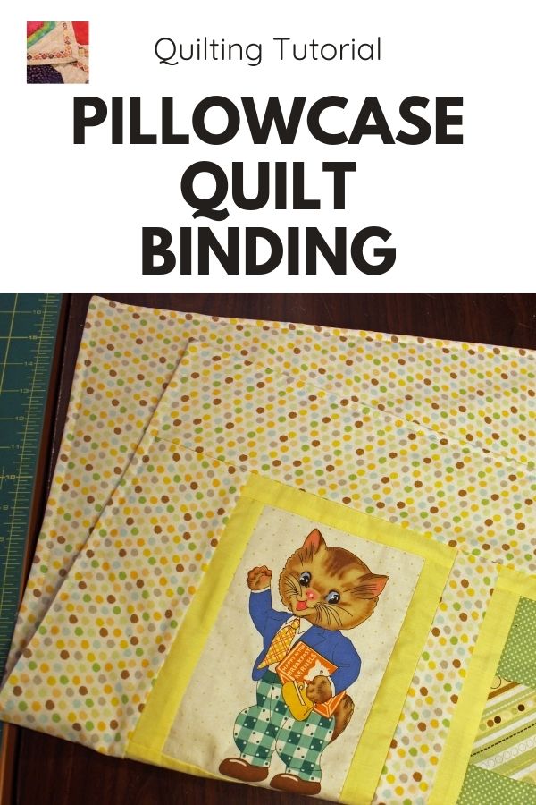 Pillowcase Quilt Binding Tutorial - Pin