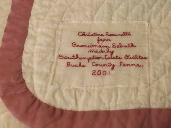 Quilt Label with To, From, Who Made, Where and Year, all hand stitched.