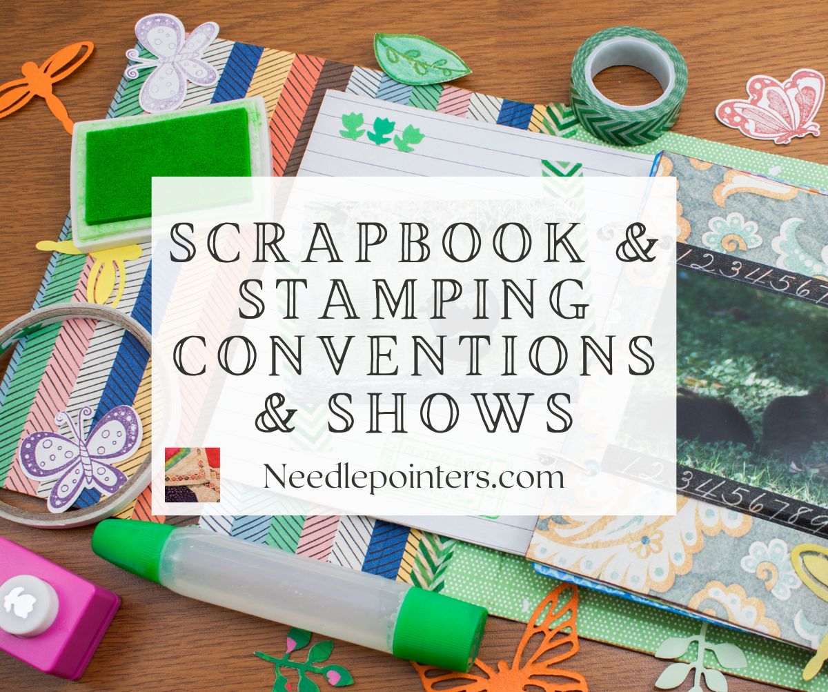 Scrapbook Conventions & Stamping Conventions and Shows