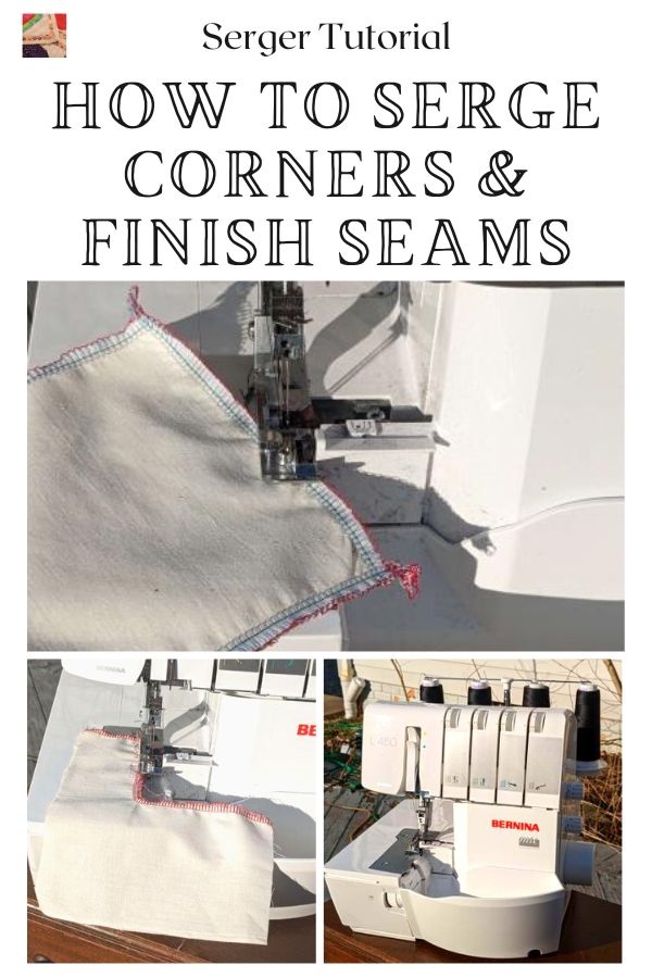 How to serge corners & securing seams - pin