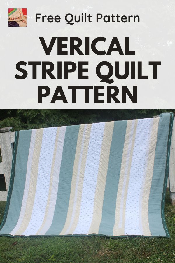 Vertical Stripe Quilt - Free Pattern - pin