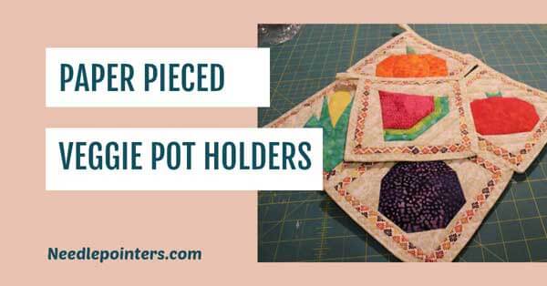 Paper Pieced Veggie Pot Holders